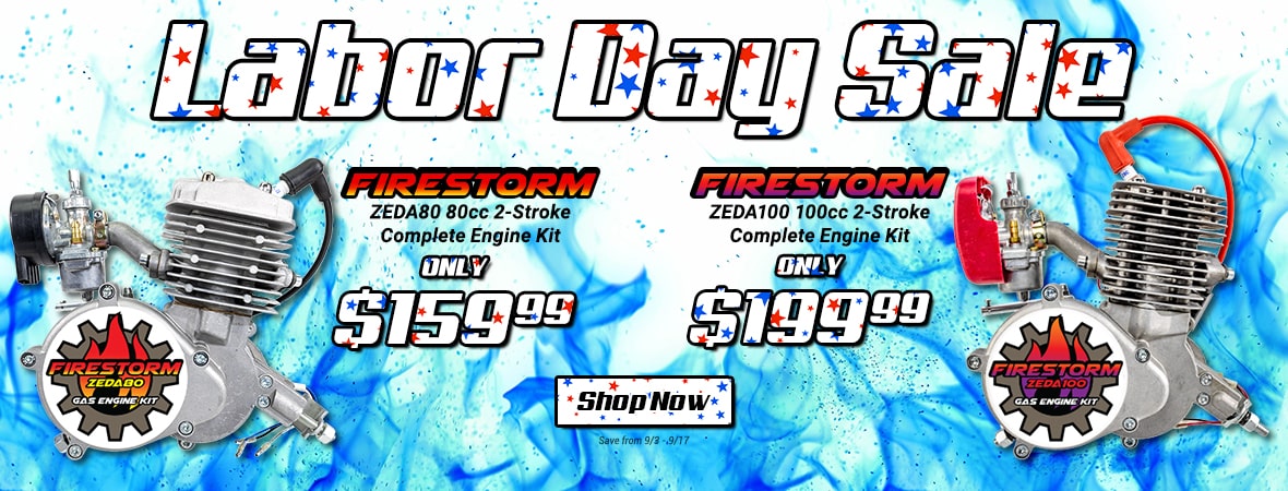 Labor Day Sale - Save up to $50 on select 2-Stroke Engine Kits!