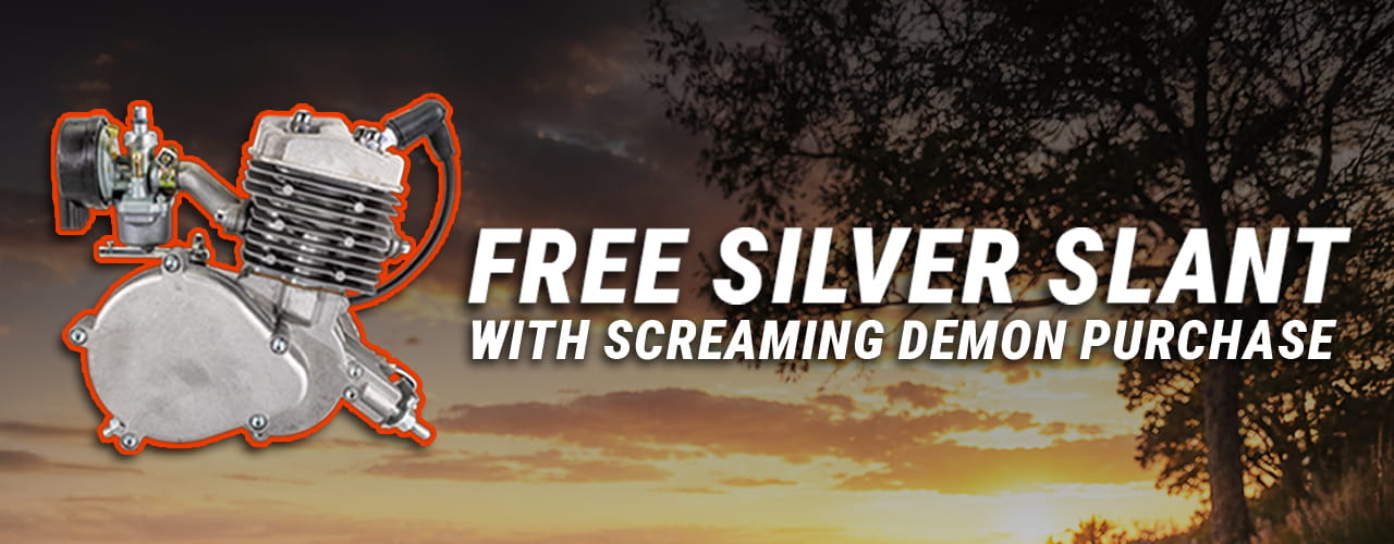 Free Silver Slant Engine Kit with Screaming Demon!